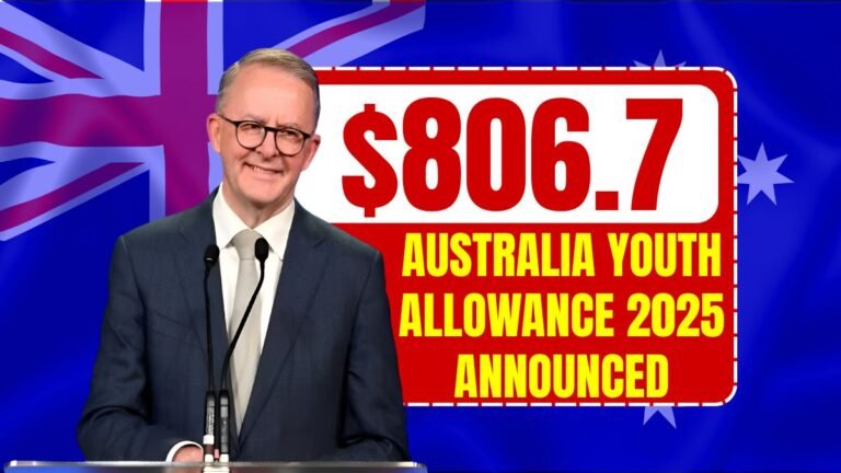 $806.7 Australia Youth Allowance 2025 announced